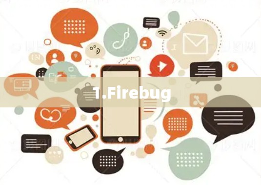 1.Firebug