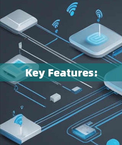 Key Features:
