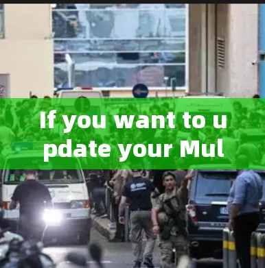 If you want to update your Mullvad VPN app,follow these steps: