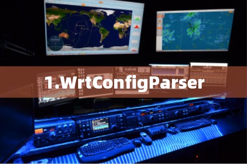 1.WrtConfigParser